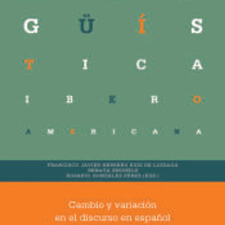 Cambio y variación en el discurso en español 1