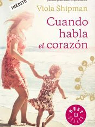 Cuando habla el corazón