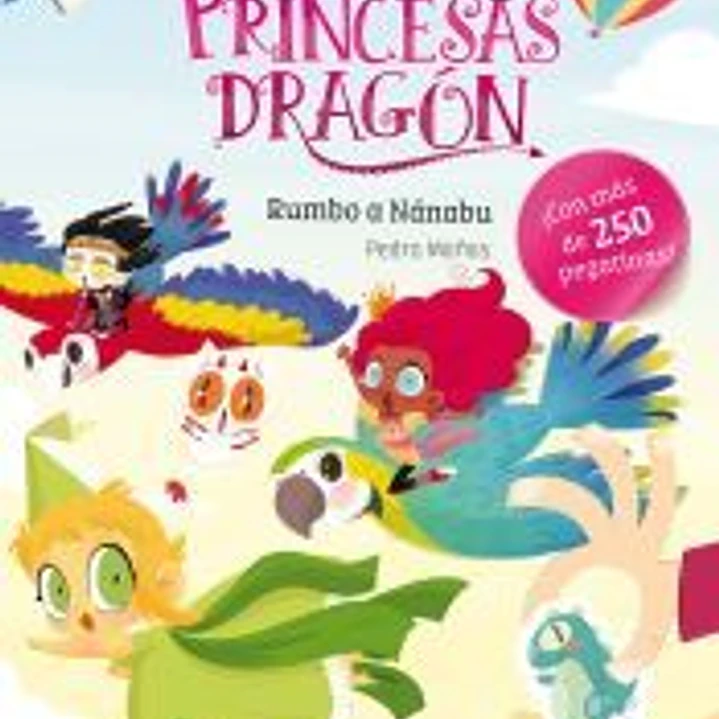 Princesas Dragón: Rumbo a Nánabu ¡Con más de 250 pegatinas! 1