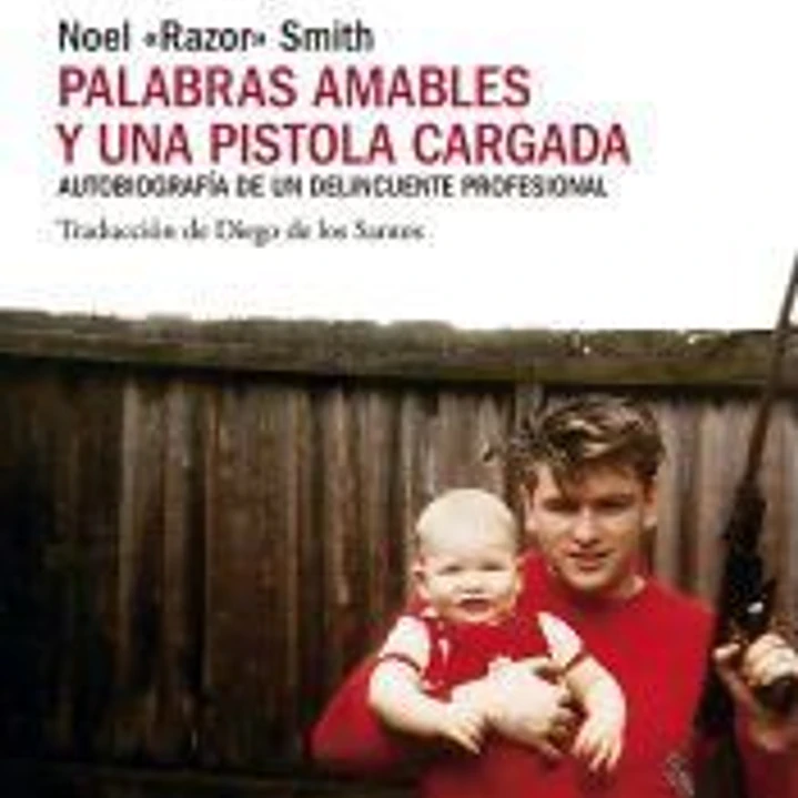 Palabras amables y una pistola cargada 1