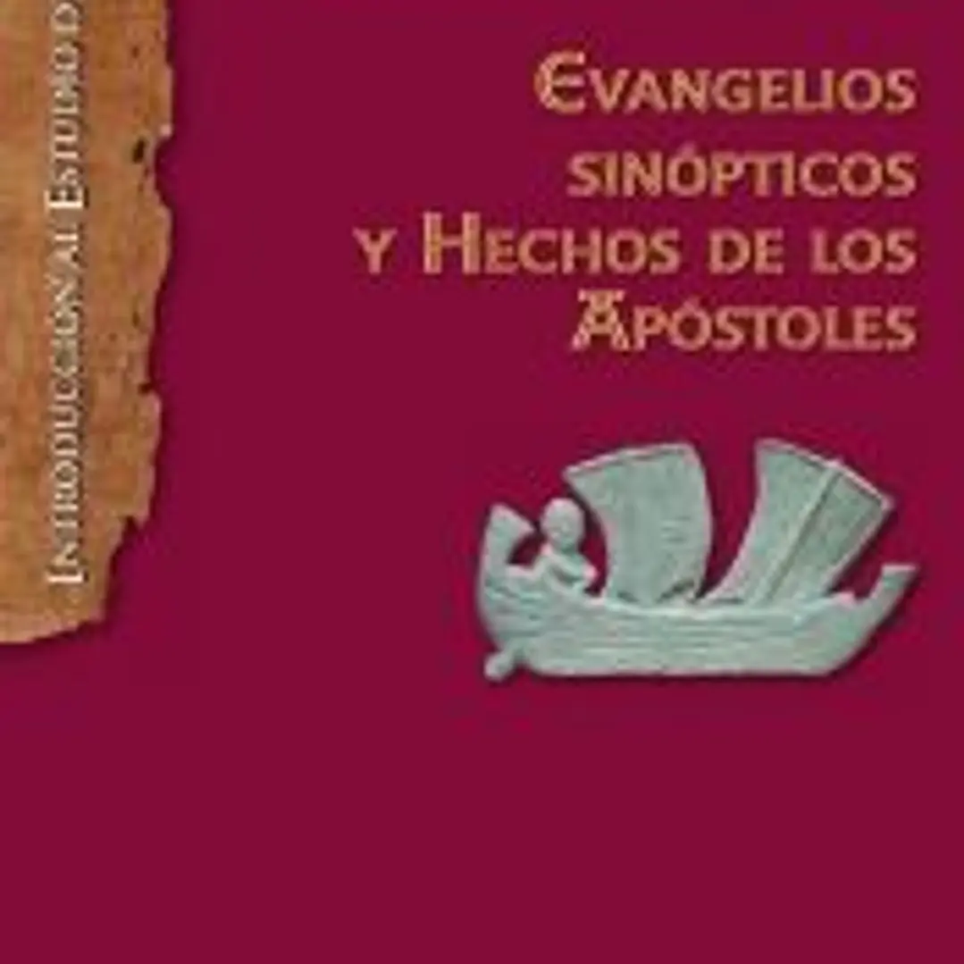 Evangelios sinópticos y Hechos de los Apóstoles 1