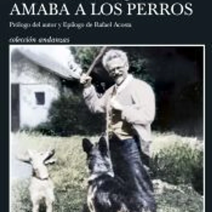 El hombre que amaba a los perros (Edición 15 aniversario) 1