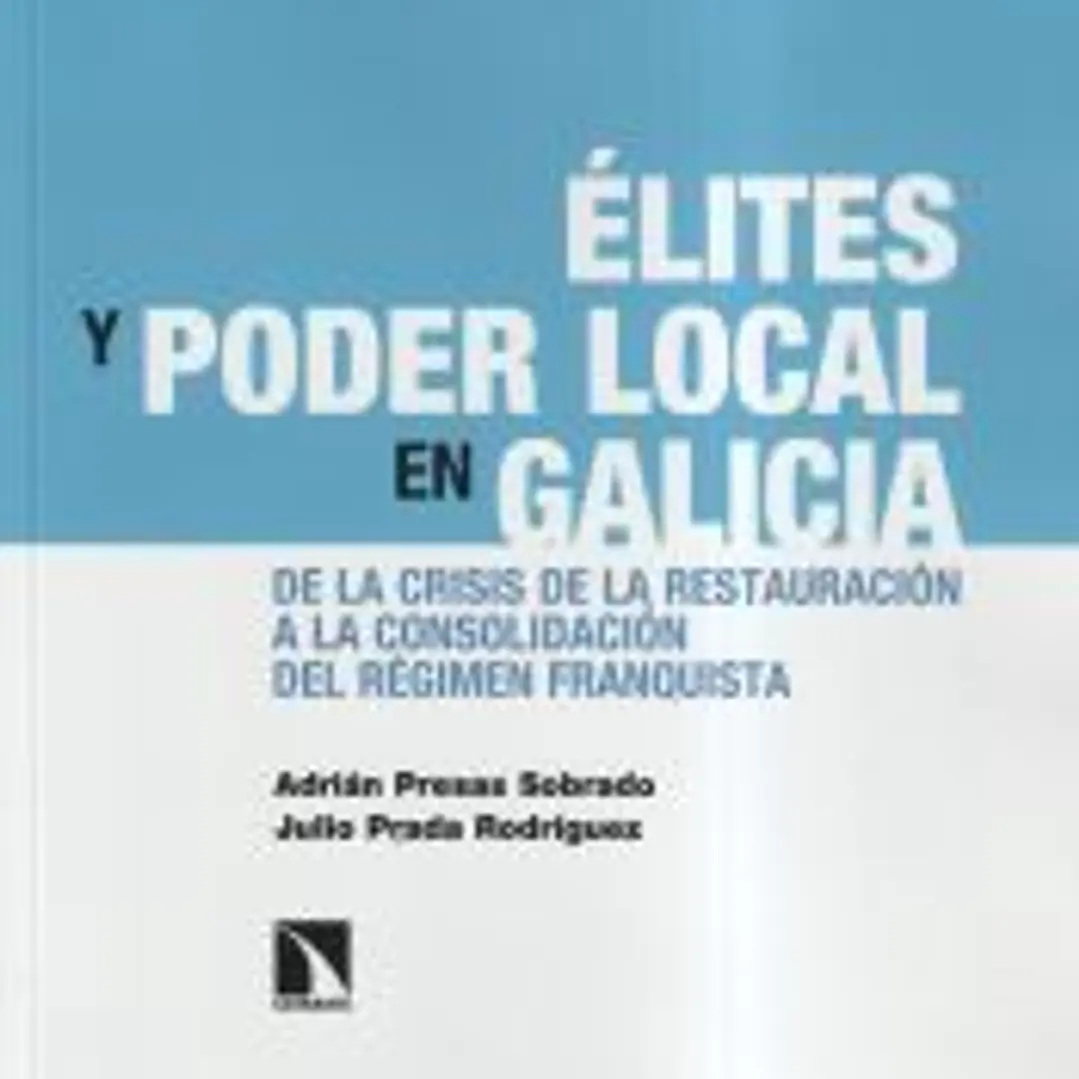 Élites y poder local en Galicia 1