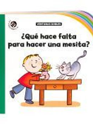 QUE HACE FALTA PARA HACER UNA MESITA?