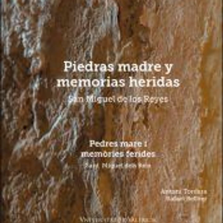 Piedras madre y memorias heridas en San Miguel de los Reyes 1