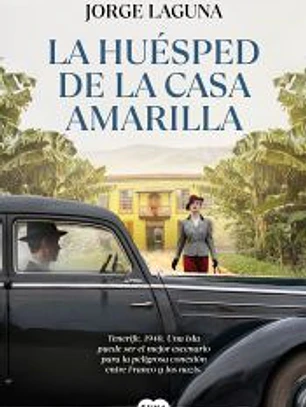 La huésped de la Casa amarilla