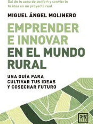 Emprender e innovar en el mundo rural