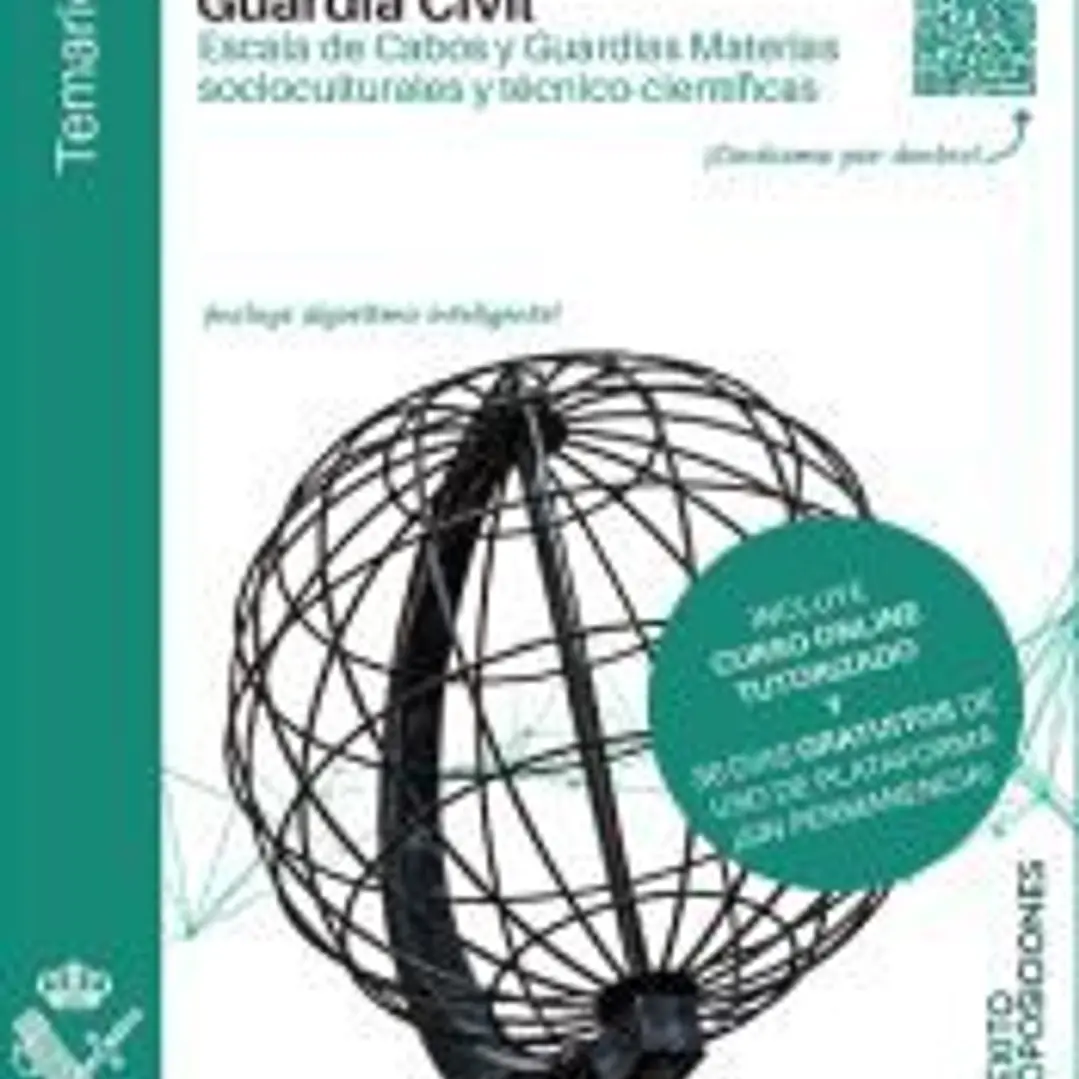 Guardia Civil Escala de Cabos y Guardias. Temario Materias socio-culturales y técnico-científicas 1