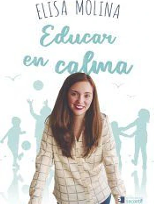 Educar en calma