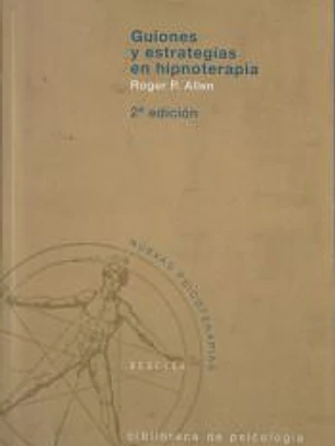 Guiones y estrategias en hipnoterapia