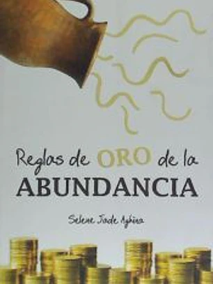 Reglas de oro de la abundancia