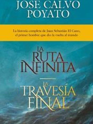 Pack Harper Bolsillo - José Calvo Poyato: La Ruta Infinita y La Travesía Final