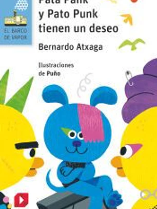 Pata Pank y Pato Punk tienen un deseo