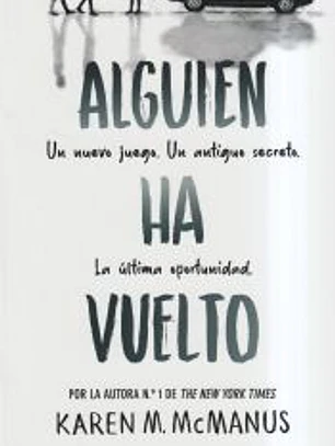Alguien ha vuelto (Alguien está mintiendo 3)