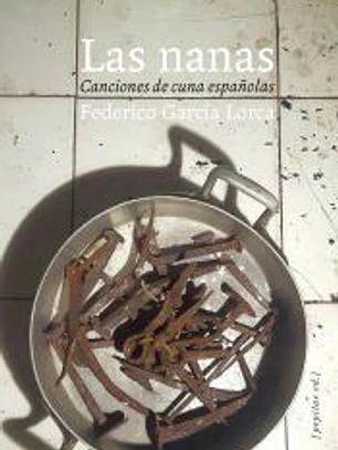 LAS NANAS: CANCIONES DE CUNA ESPAÑOLAS