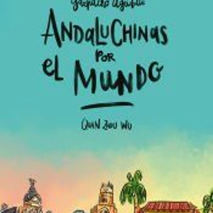 Andaluchinas por el mundo. Gazpacho agridulce 2 1