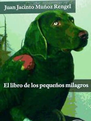 El libro de los pequeños milagros