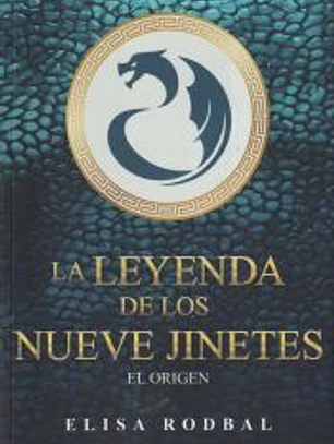 La Leyenda de los Nueve Jinetes