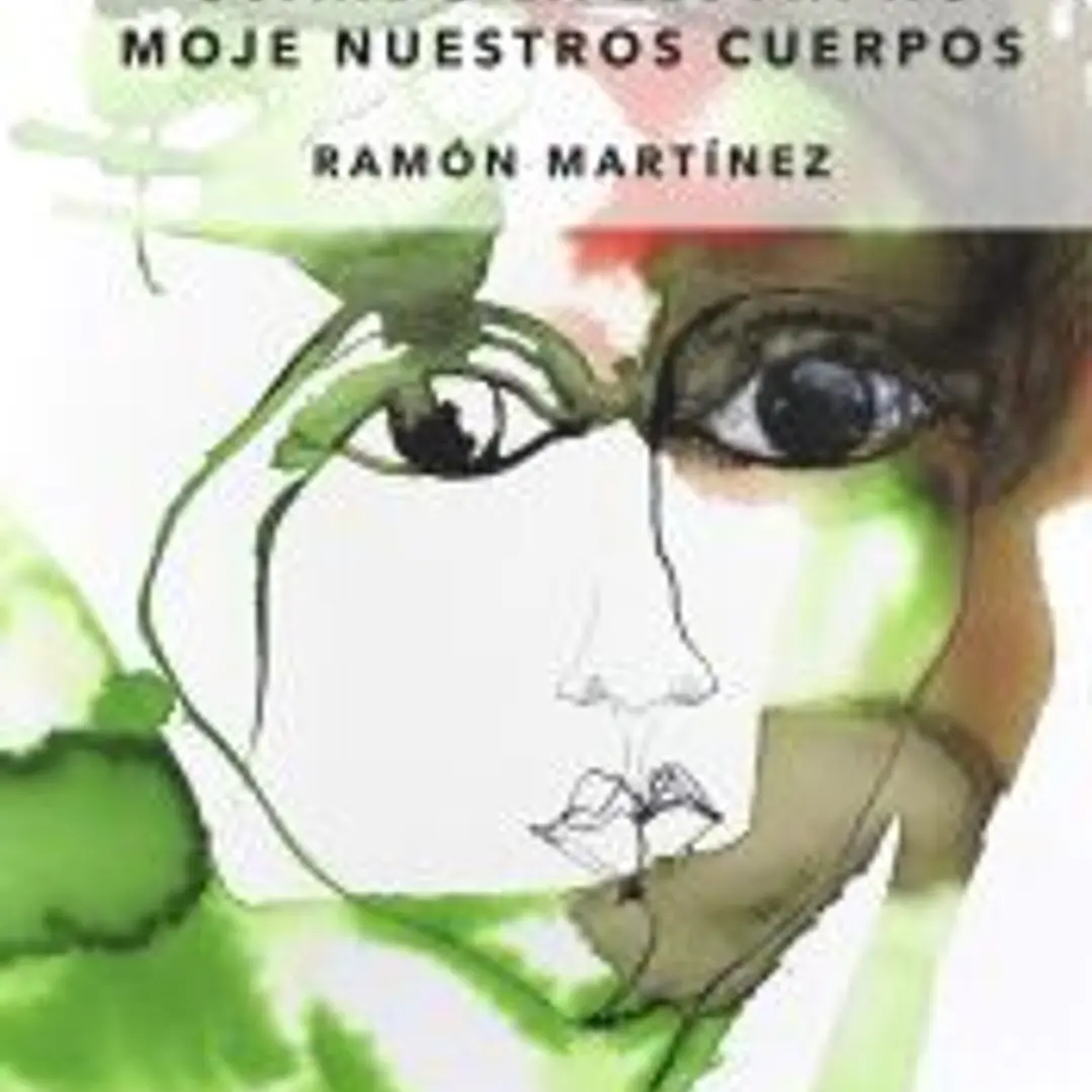 Cuando la lluvia no moje nuestros cuerpos 1