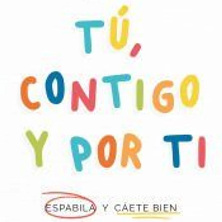 Tú, contigo y por ti 1