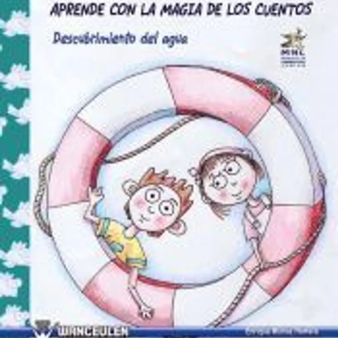 APRENDE CON LA MAGIA DE LOS CUENTOS: DESCUBRIMIENTO DEL AGUA. 1