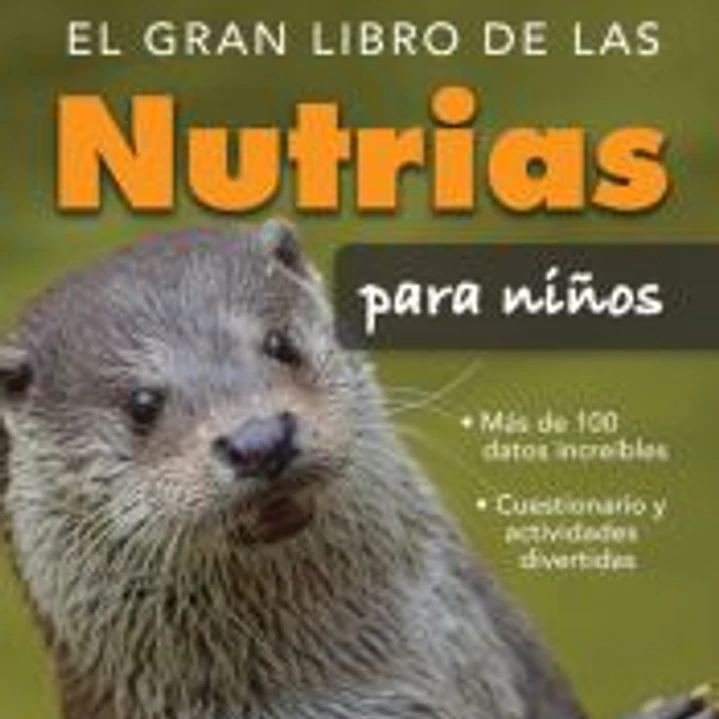 El gran libro de las nutrias para niños 1