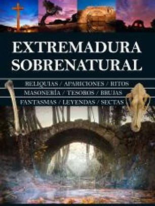Extremadura sobrenatural