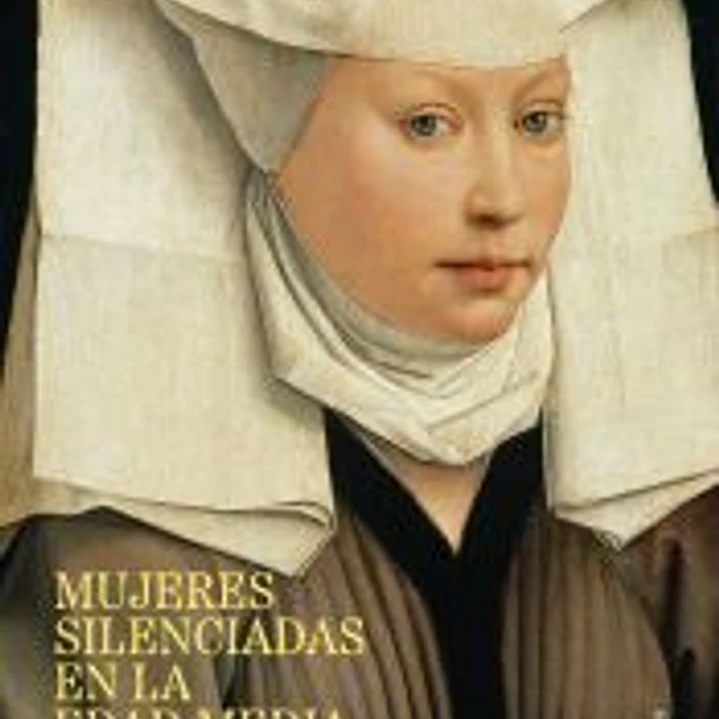 Mujeres silenciadas en la Edad Media 1