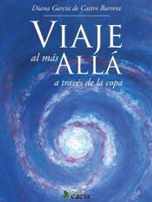 Viaje al más allá (a través de la copa)