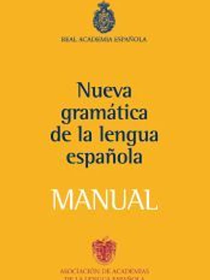 Manual de la Nueva Gramática de la lengua española