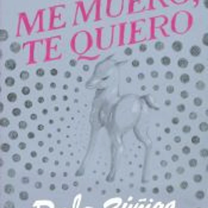 Me muero, te quiero 1