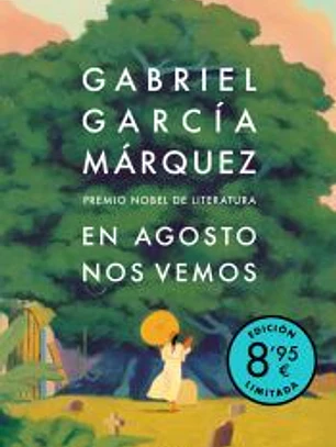 En agosto nos vemos (edición limitada)