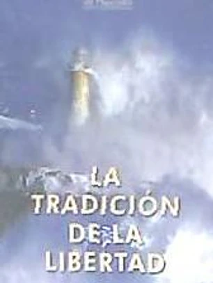 TRADICION DE LA LIBERTAD