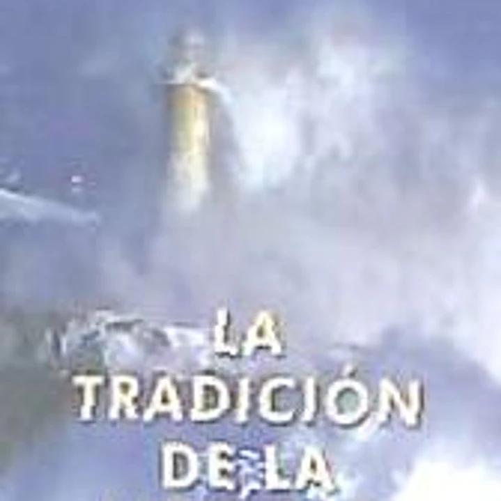 TRADICION DE LA LIBERTAD 1