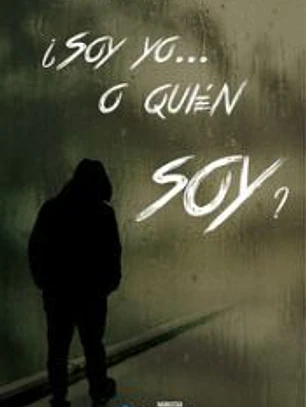 ¿Soy yo...o quién soy?
