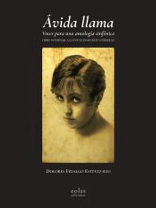 Ávida llama. Voces para una antología sinfónica