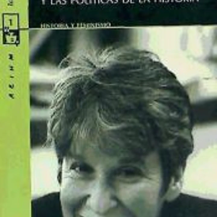 Joan Scott y las políticas de la historia 1