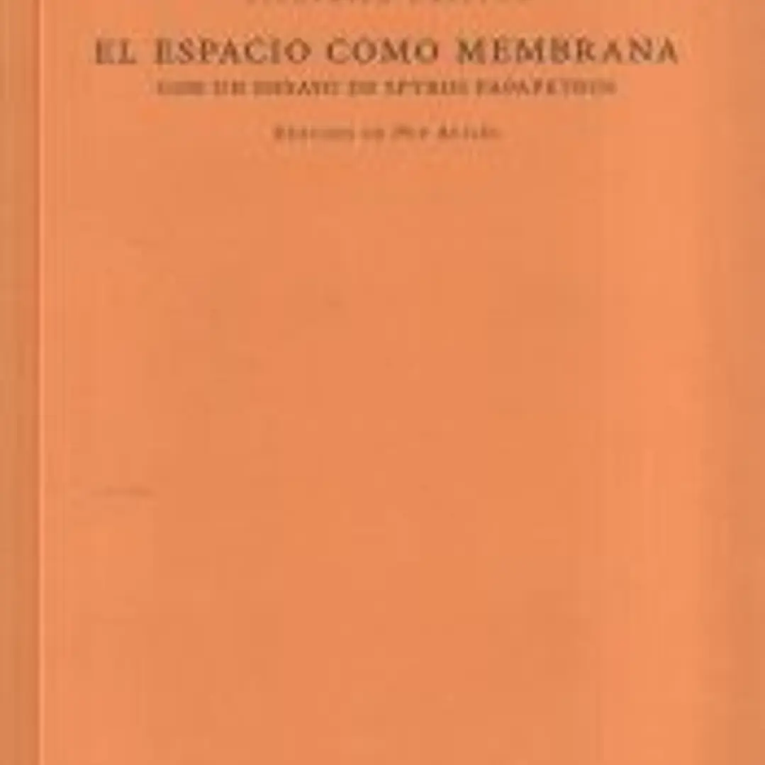 El espacio como membrana 1