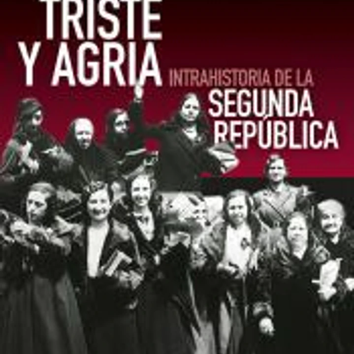 TRISTE Y AGRIA 1