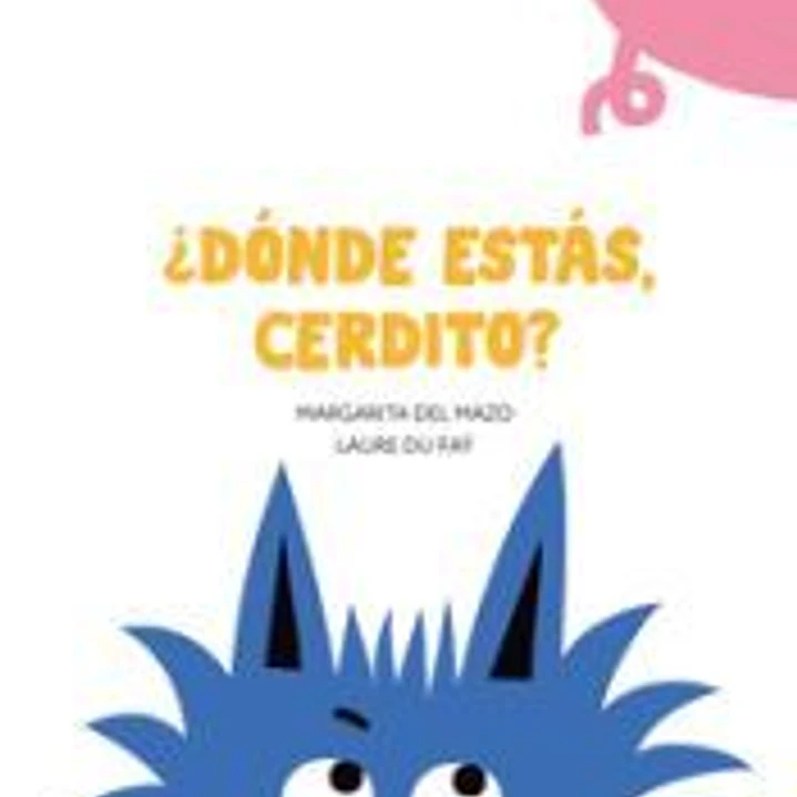 ¿Dónde estás, cerdito? 1