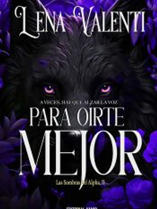 Para Oirte Mejor