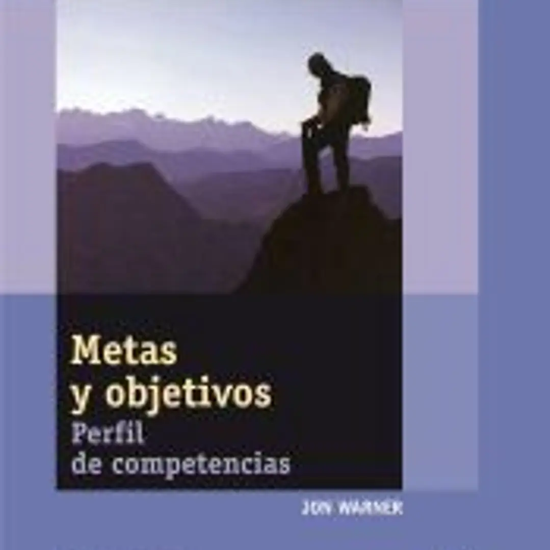 Metas y objetivos: Perfil de competencias. Cuaderno de auto-diagnóstico 1