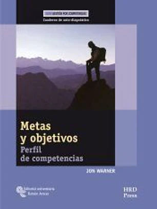 Metas y objetivos: Perfil de competencias. Cuaderno de auto-diagnóstico