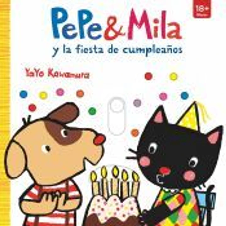 Pepe & Mila y la fiesta de cumpleaños 1