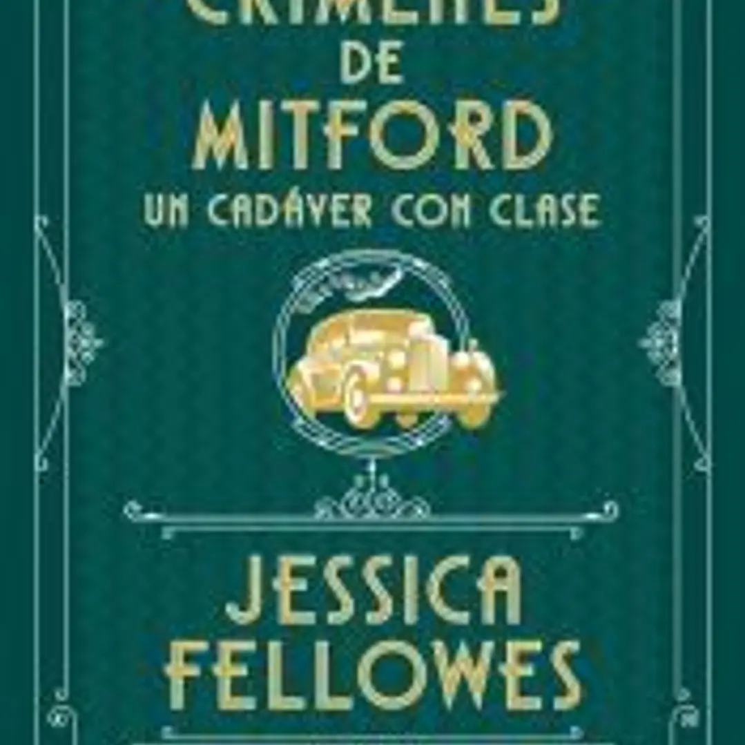 Un cadáver con clase (Los crímenes de Mitford 2) 1