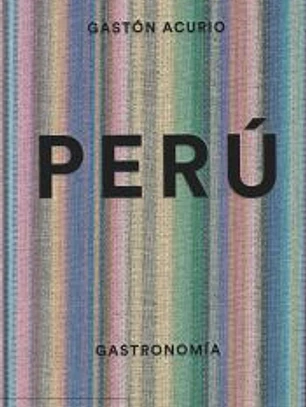 Peru: gastronomía