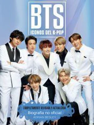 BTS. Iconos del K-Pop. Edición actualizada