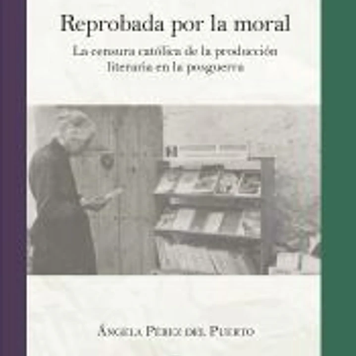 Reprobada por la moral 1