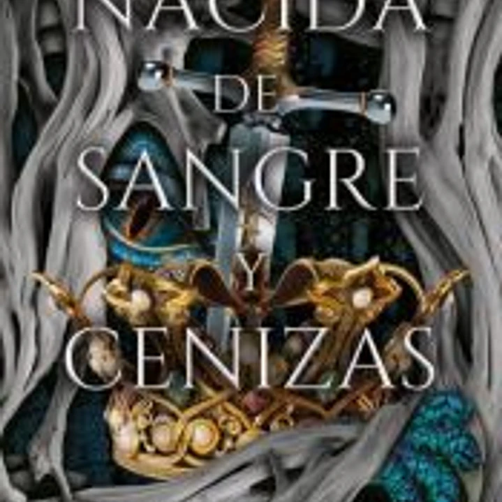 Nacida de sangre y cenizas 1