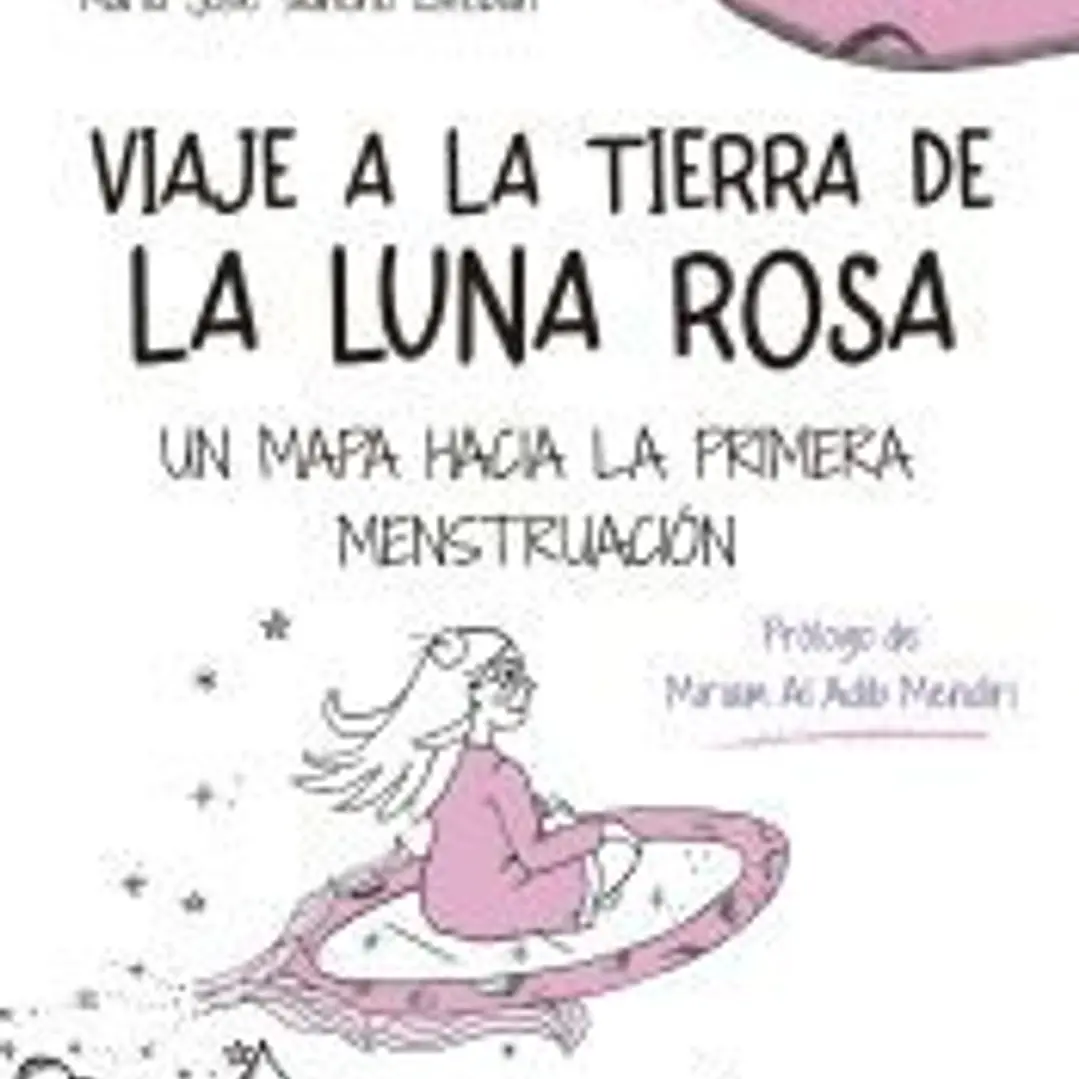 Viaje a la Tierra de la Luna Rosa 1